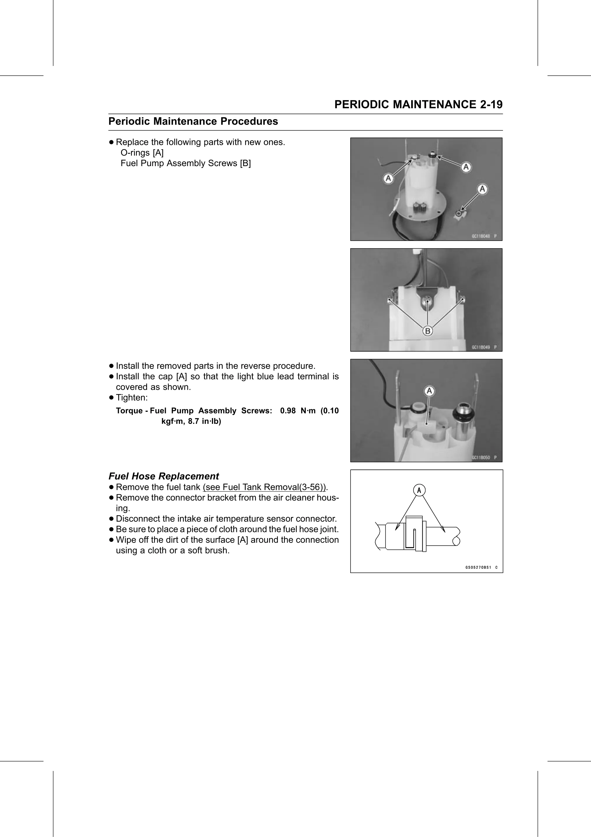Service Manual (KLZ1000C) page 41 — Periodic Maintenance › Fuel Hose Replacement