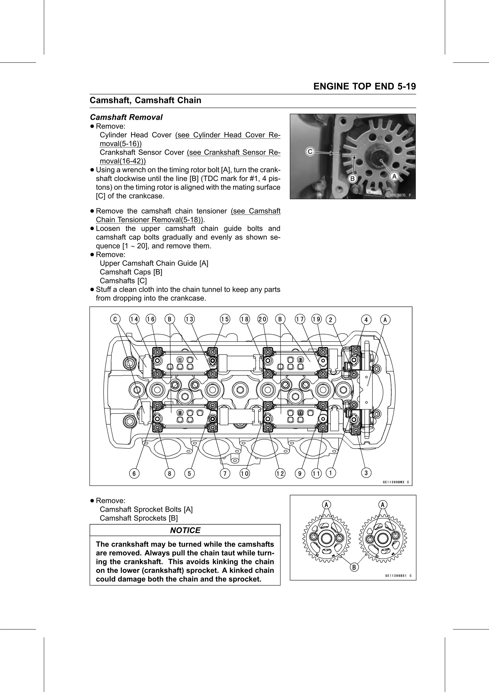 Service Manual (KLZ1000C) page 187 — Engine Top End › Camshaft Removal