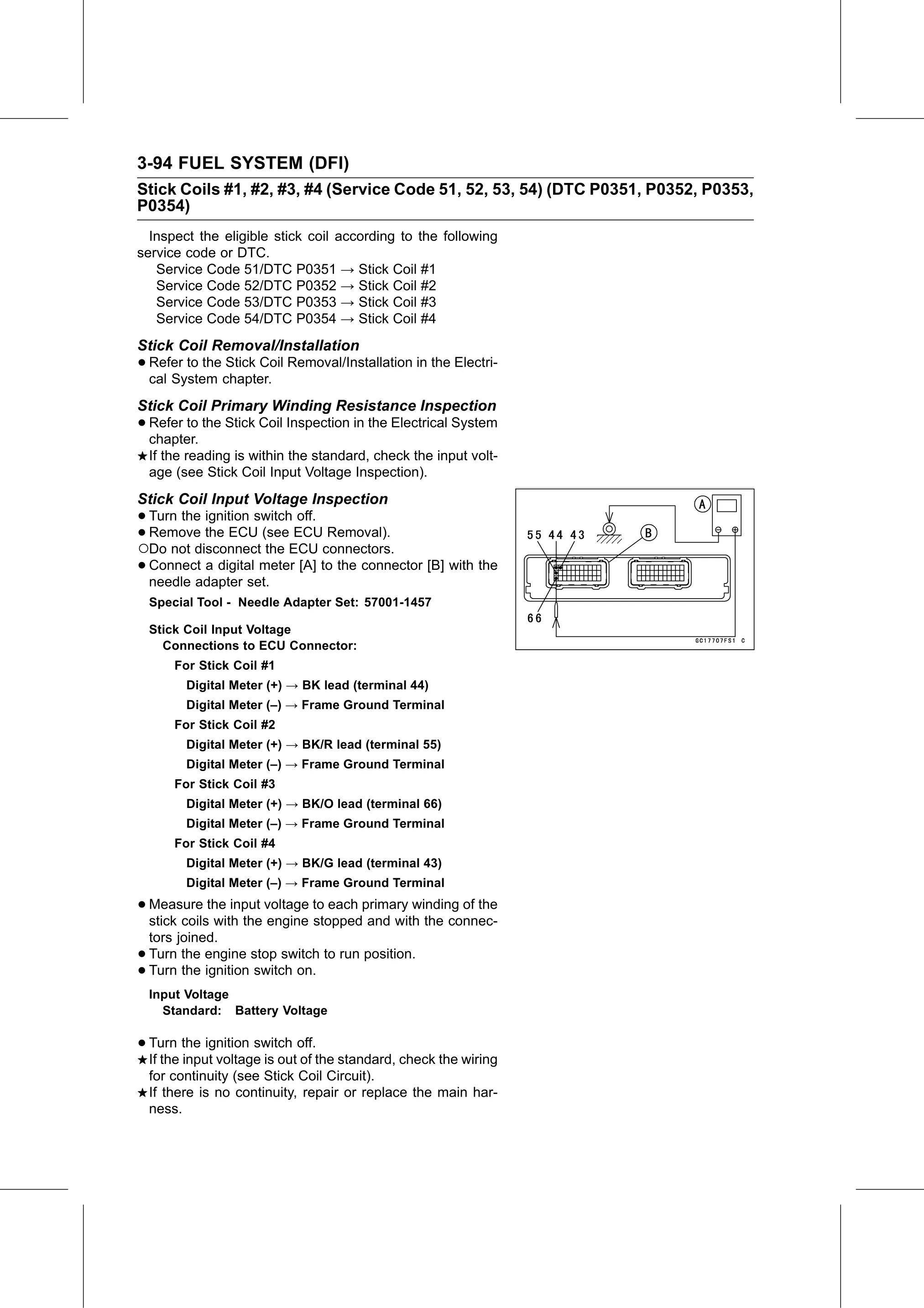 Service Manual page 184 — Fuel System (DFI) › Stick Coil Input Voltage Inspection