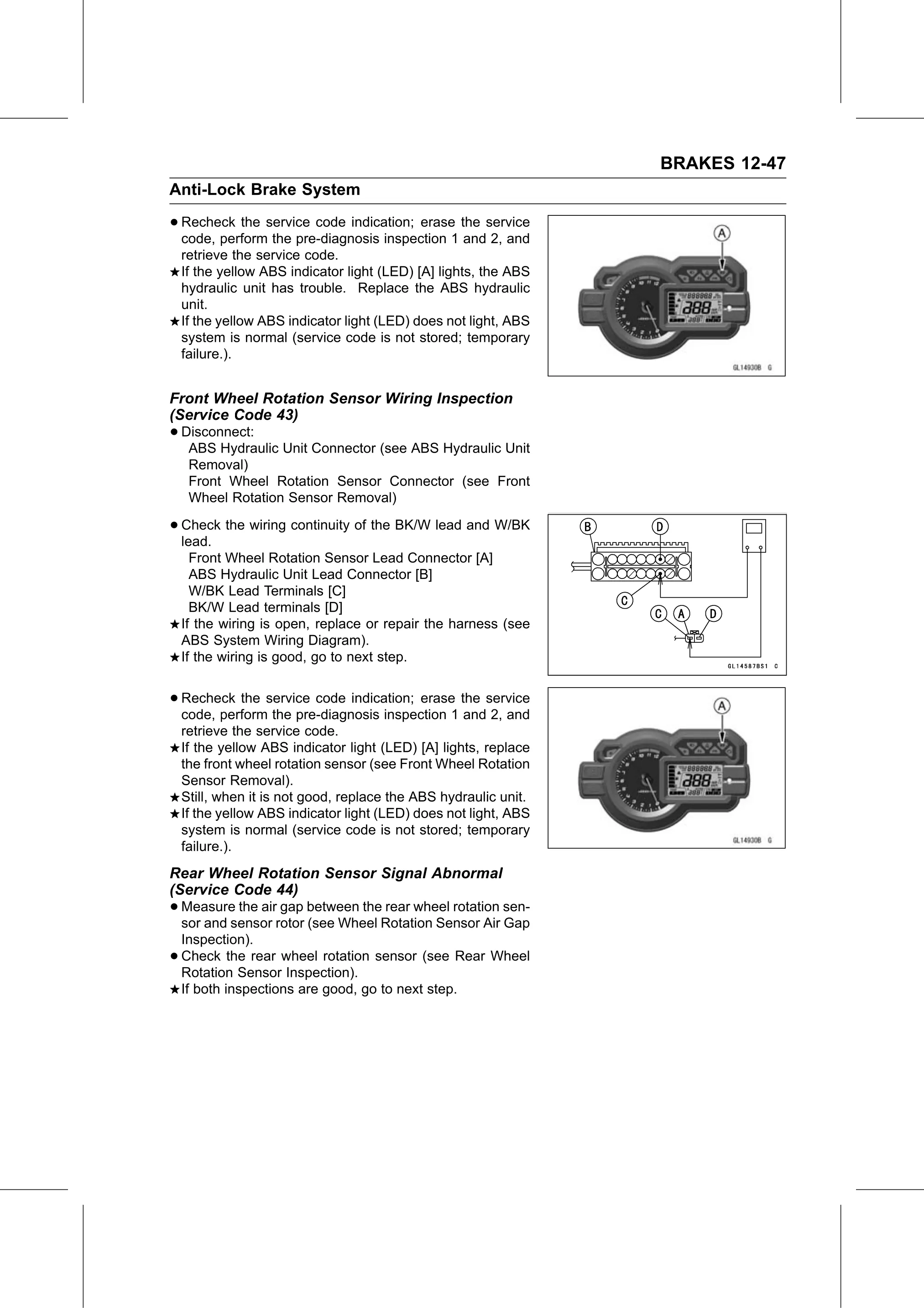 Service Manual page 469 — Brakes › Rear Wheel Rotation Sensor Signal Abnormal (Service Code 44)